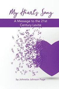 bokomslag My Heart's Song: A Message to the 21st Century Levite