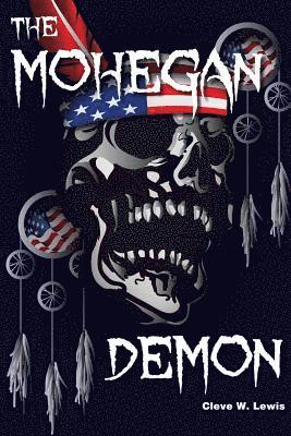 bokomslag The Mohegan Demon