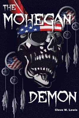 The Mohegan Demon 1