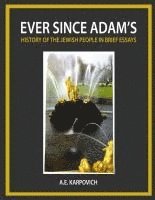 bokomslag Ever Since Adam's: History of the Jewish People in Brief Essays