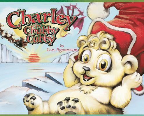 Charley the Chubby Cubby 1