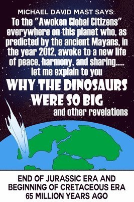 bokomslag To the "Awoken Global Citizens" everywhere on this planet who, as predicted by the ancient Mayans, in the year 2012, awoke to a new life of peace, har
