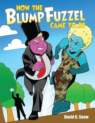 How the BlumpFuzzel Came to Be 1