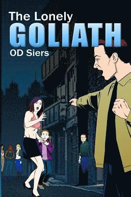 The Lonely Goliath 1