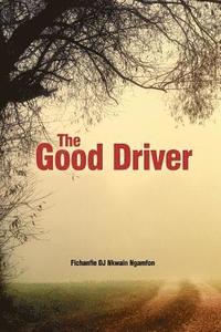 bokomslag The Good Driver