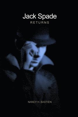 bokomslag Jack Spade Returns