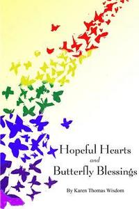 bokomslag Hopeful Hearts and Butterfly Blessings