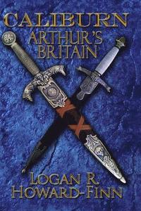 bokomslag Caliburn: Arthur's Britain