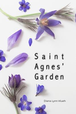 Saint Agnes' Garden 1