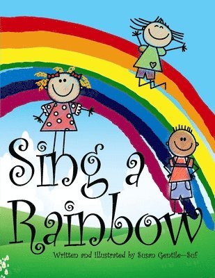 Sing a Rainbow 1