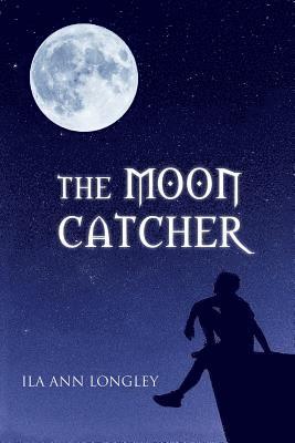 The Moon Catcher 1