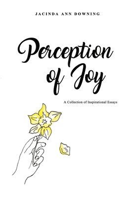 bokomslag Perception of Joy: A Collection of Inspirational Essays