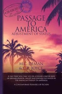bokomslag Passage to America: Adjustment of Status
