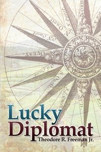 bokomslag Lucky Diplomat