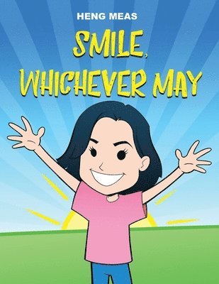 Smile, Whichever May 1