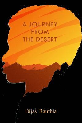 Bijay Banthia - A Journey from the Desert, Häftad