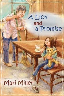 A Lick and a Promise 1