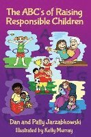 bokomslag The ABC's of Raising Responsible Children
