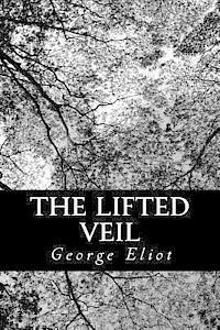 The Lifted Veil 1