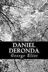George Eliot - Daniel Deronda, Häftad