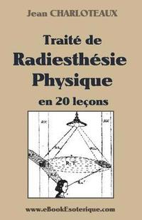 bokomslag Traité de Radiesthésie Physique