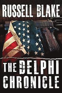 Russell Blake - The Delphi Chronicle, Häftad