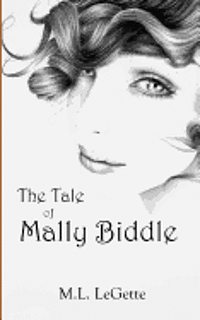 bokomslag The Tale of Mally Biddle