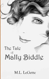 The Tale of Mally Biddle 1