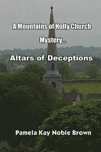 bokomslag A Mountains of Holly Church Mystery: Altars of Deception