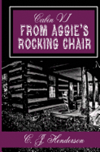 bokomslag Cabin VI: From Aggie's Rocking Chair