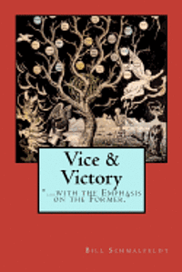 bokomslag Vice and Victory: With the Emphasis on the Former