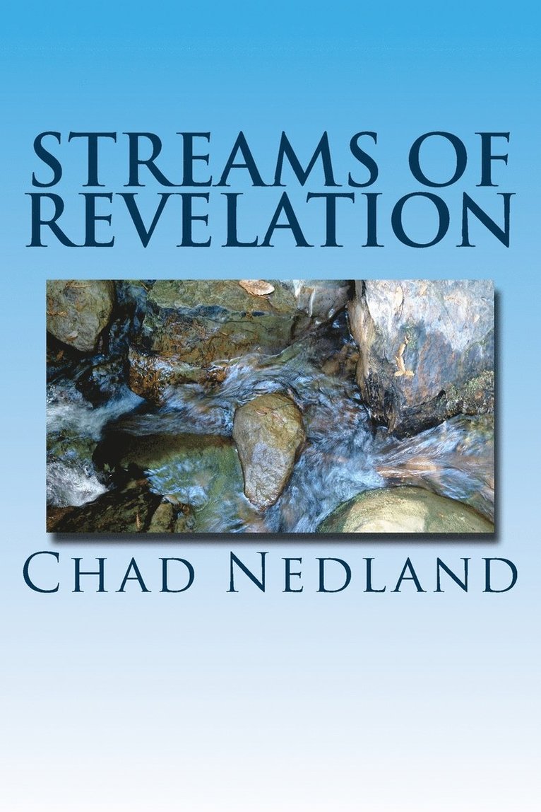 Streams of Revelation 1