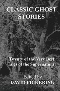 Classic Ghost Stories 1