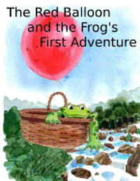 bokomslag The Red Balloon and Frog's First Adventure
