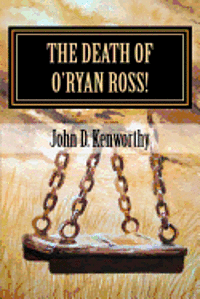 bokomslag The Death of O'Ryan Ross!