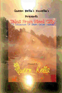 bokomslag Tales From Steel City: 'A Collection Of Short Stories'
