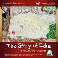 bokomslag The Story of Edna: The Albino Porcupine