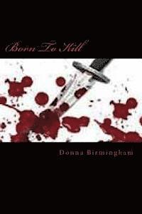 Born To Kill 1