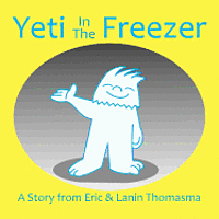 bokomslag Yeti In The Freezer
