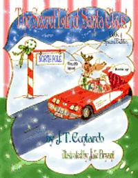 J. T. Contardo - The Secret Life of Santa Claus!: Special Edition Book 4, Häftad. Tillgänglighet: Lägg i varukorg
