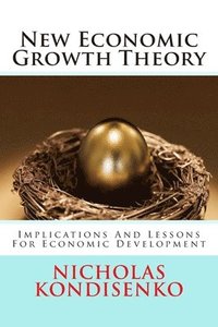 bokomslag New Economic Growth Theory