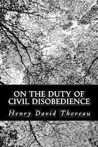 On the Duty of Civil Disobedience 1