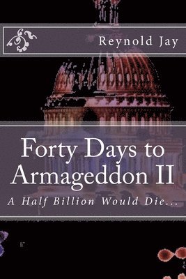 Forty Days to Armageddon II: Watchdogg & the Ghost Army 1