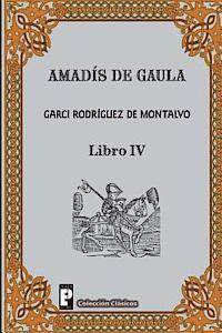 bokomslag Amadis de Gaula (Libro 4)