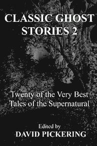 bokomslag Classic Ghost Stories 2