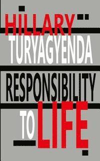 Responsibility to Life 1