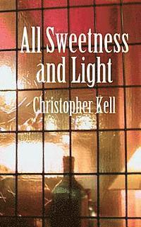 All Sweetness and Light 1