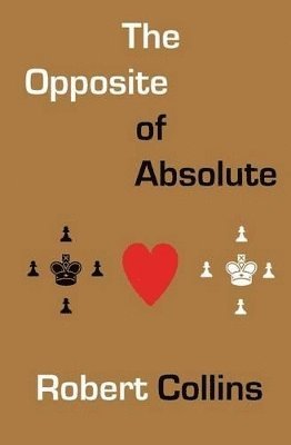 The Opposite of Absolute 1