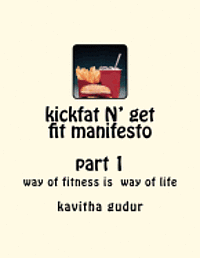 bokomslag kickfat N' get fit manifesto