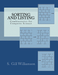 bokomslag Sorting and Listing: Combinatorics for Computer Science